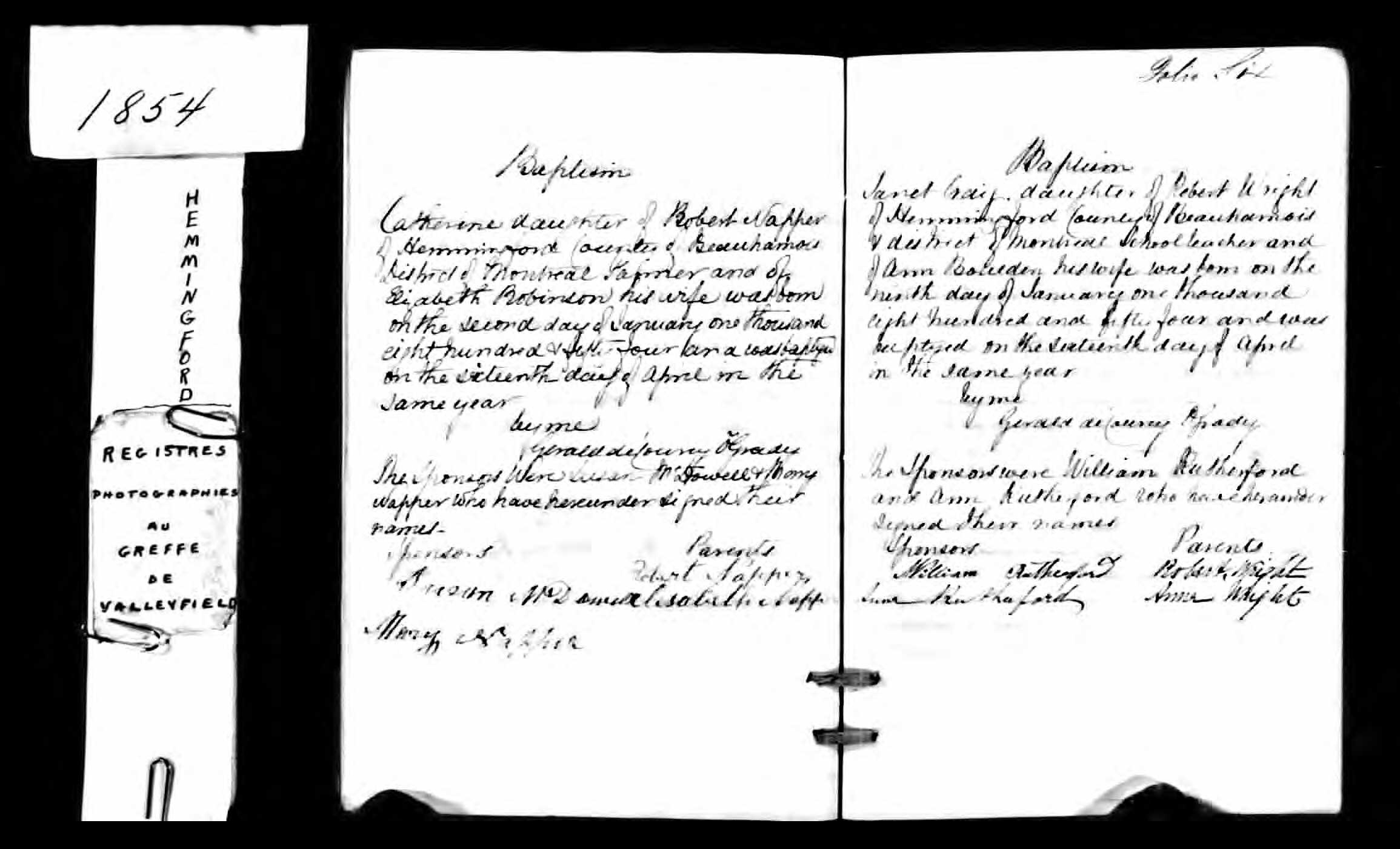 Janet Craig Wright baptismal record in Hemmingford (3163 KB) 1854 Janet Craig Wright, daughter of Robert Wright and Ann Boulden, born 9 Jan 1854 and bap. 16 April 1854 in Hemmingford; Quebec, Canada, Vital and Church Records (Drouin Collection), 1621–1968. (Click on Picture to View Full Size) picture