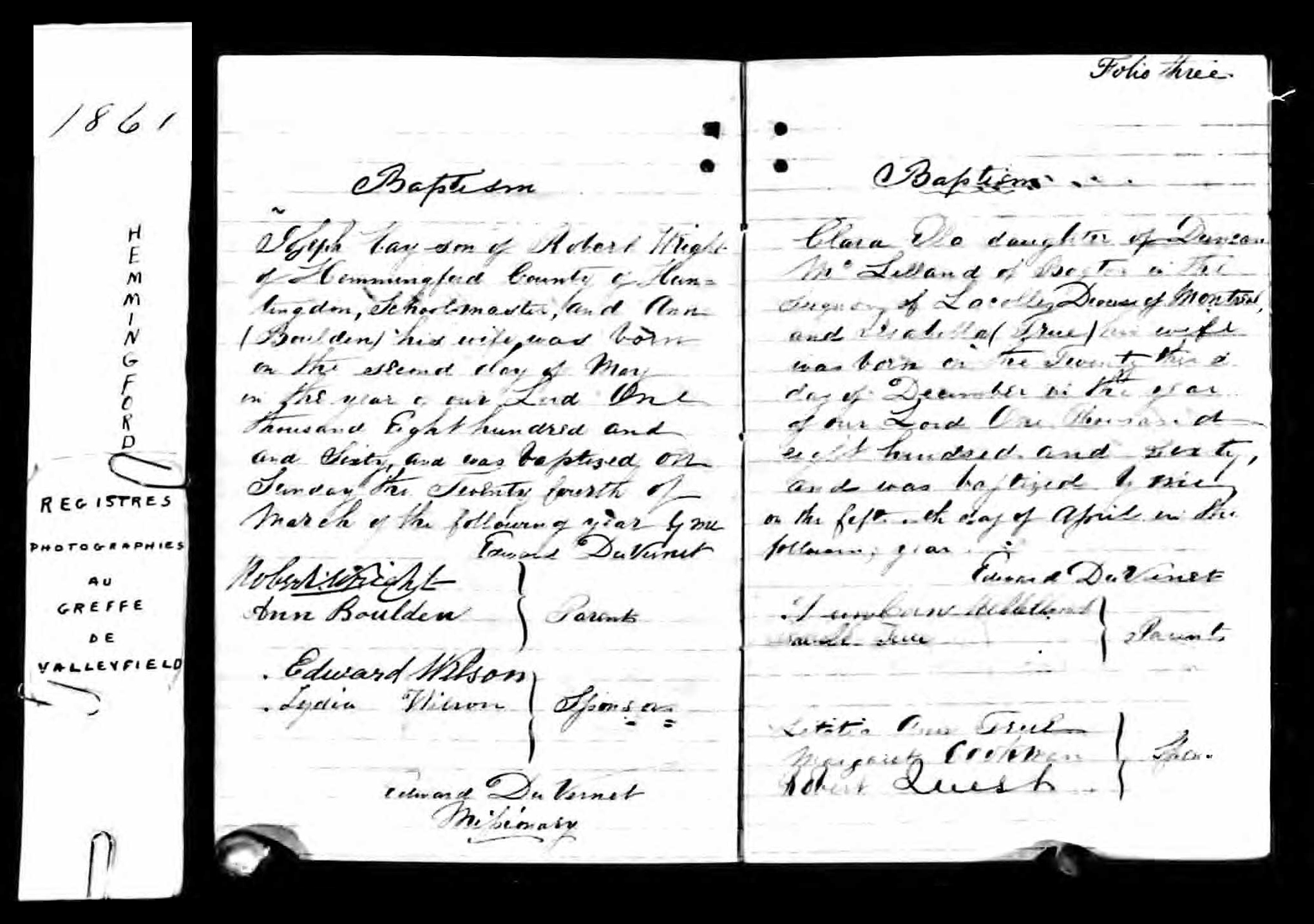 Joseph Hay Wright baptismal record in Hemmingford (2858 KB) 1861 Joseph Hay Wright, son of Robert Wright and Ann Boulden, born 2 May 1860 and bap. 24 March 1861 in Hemmingford; Quebec, Canada, Vital and Church Records (Drouin Collection), 1621–1968. (Click on Picture to View Full Size) picture
