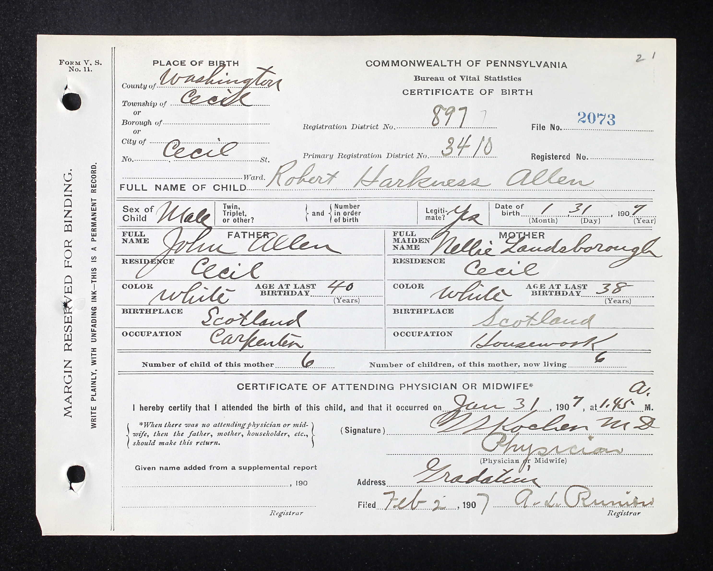 Birth Certificate (20722 KB) 1907 Birth certificate for Robert Harkness Allen (Allan) in Cecil, Washington County, Pennsylvania, USA. Son of John Allen and Nellie Landsborough. (Click on Picture to View Full Size) picture