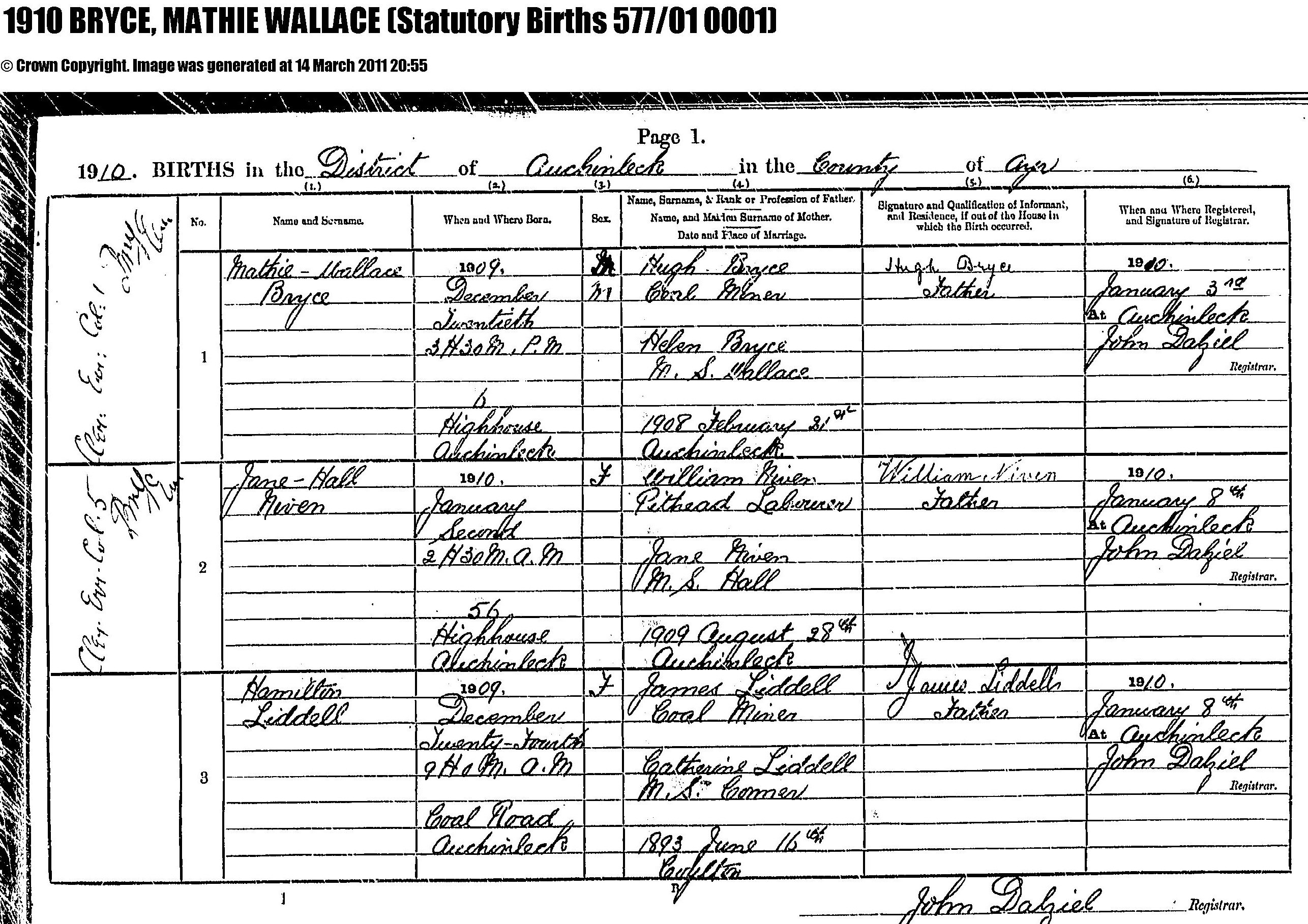 Mathie Wallace Bryce birth record (13698 KB) 1909 1910 Births in the District of Auchinleck in the County of Ayr, Scotland; Mathie Wallace Bryce, b. 20 Dec 1909, son of Hugh Bryce and Helen Wallace (Click on Picture to View Full Size) picture