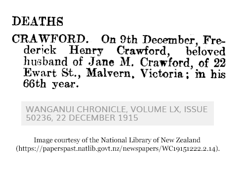 Frederick Henry Crawford death notice (509 KB) 22 December 1915 from page 4 of the Wanganui Chronicle on Wednesday, 22 Dec 1915 (Click on Picture to View Full Size) picture