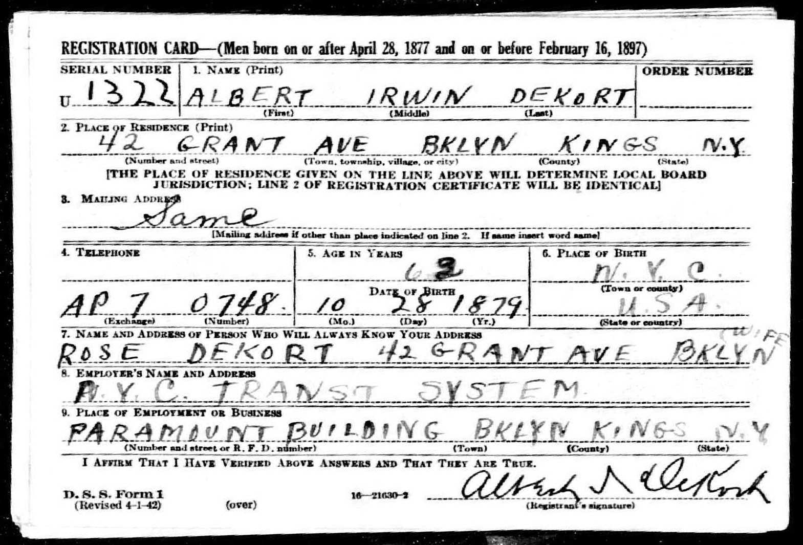 Albert Irwin DeKort WW2 draft registration card (front) (4898 KB) 27 April 1942 Albert Irwin DeKort, b. 28 Oct 1879 — WW2 draft registration card (front) (Click on Picture to View Full Size) picture