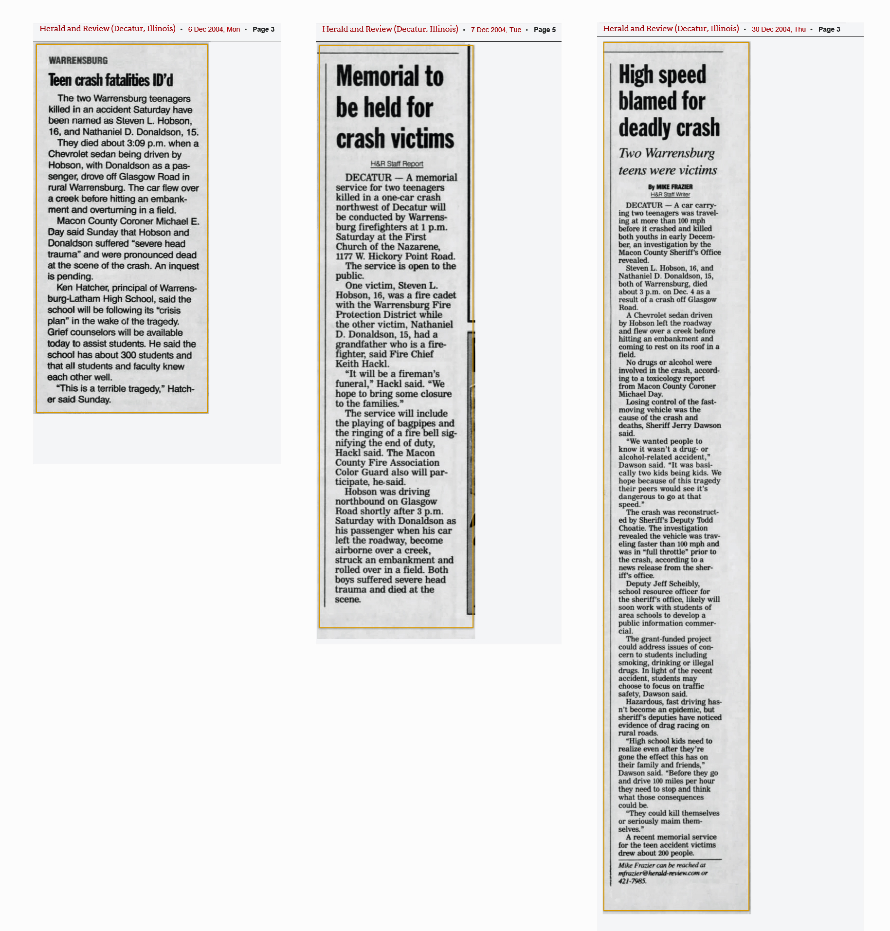 Newspaper coverage of the crash (10256 KB) December 2004 from the Herald & Review (Decatur, IL) on 6 Dec 2004, 7 Dec 2004, and 30 Dec 2004 (Click on Picture to View Full Size) picture