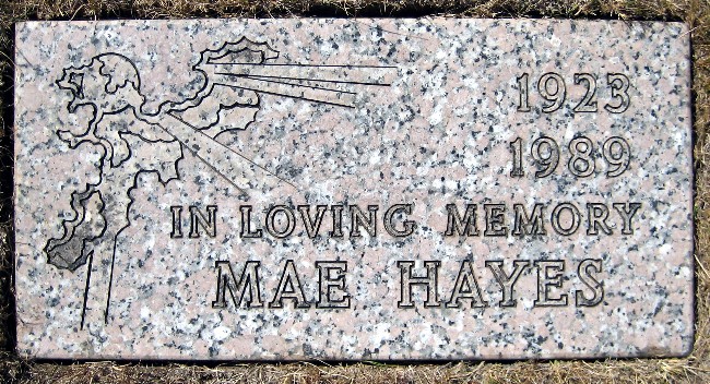 Mae Hayes gravestone in Rest-Haven Memorial Park (672 KB) Photo from FindAGrave; Added by: Marie searching, 8/08/2007 (Click on Picture to View Full Size) picture
