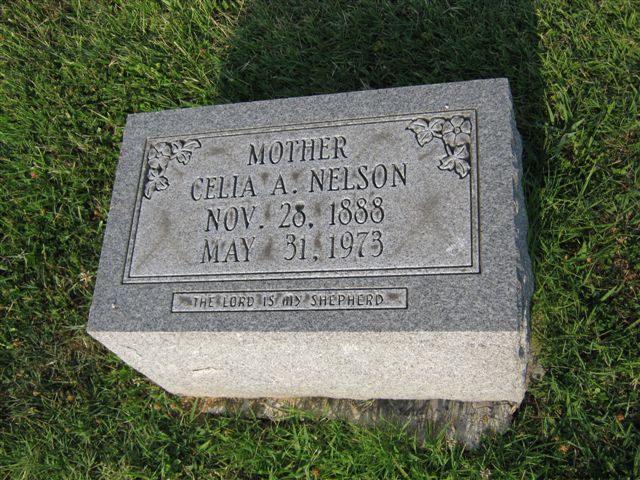 Celia A. Nelson gravestone in Maple Grove Cemetery (900 KB) Photo from FindAGrave; Added by: ladyN70, 7/11/2010 (Click on Picture to View Full Size) picture