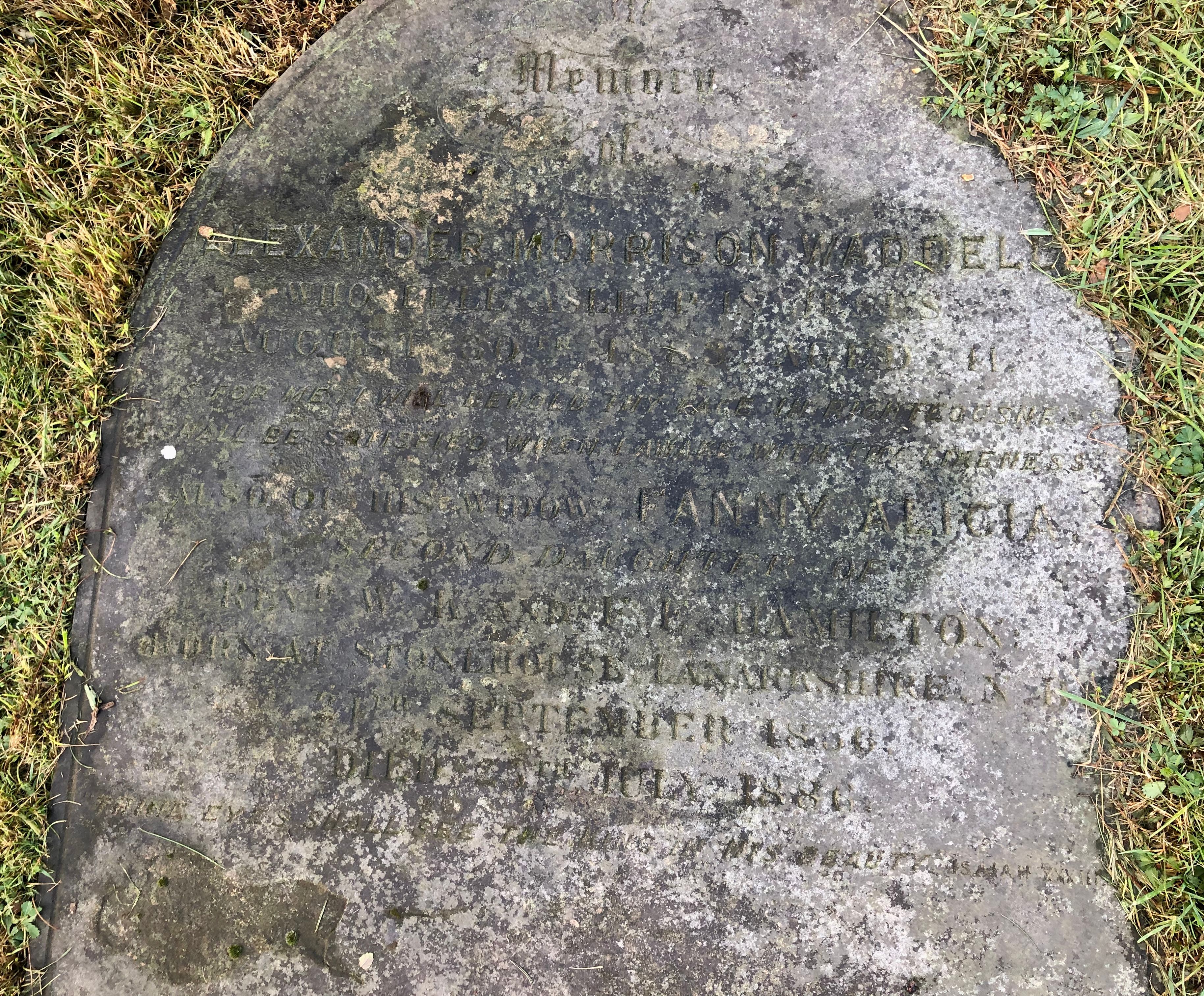 Alexander Morrison Waddell and Fanny Alicia Hamilton gravestone (32407 KB) 24 September 2019 Detail of inscription on the Alexander Morrison Waddell and Fanny Alicia Hamilton gravestone in Hampstead Cemetery, London. Photo from FindAGrave; Added by D (FindAGrave member #48718116) on 11 Dec 2019. Photo used by permission. (Click on Picture to View Full Size) picture