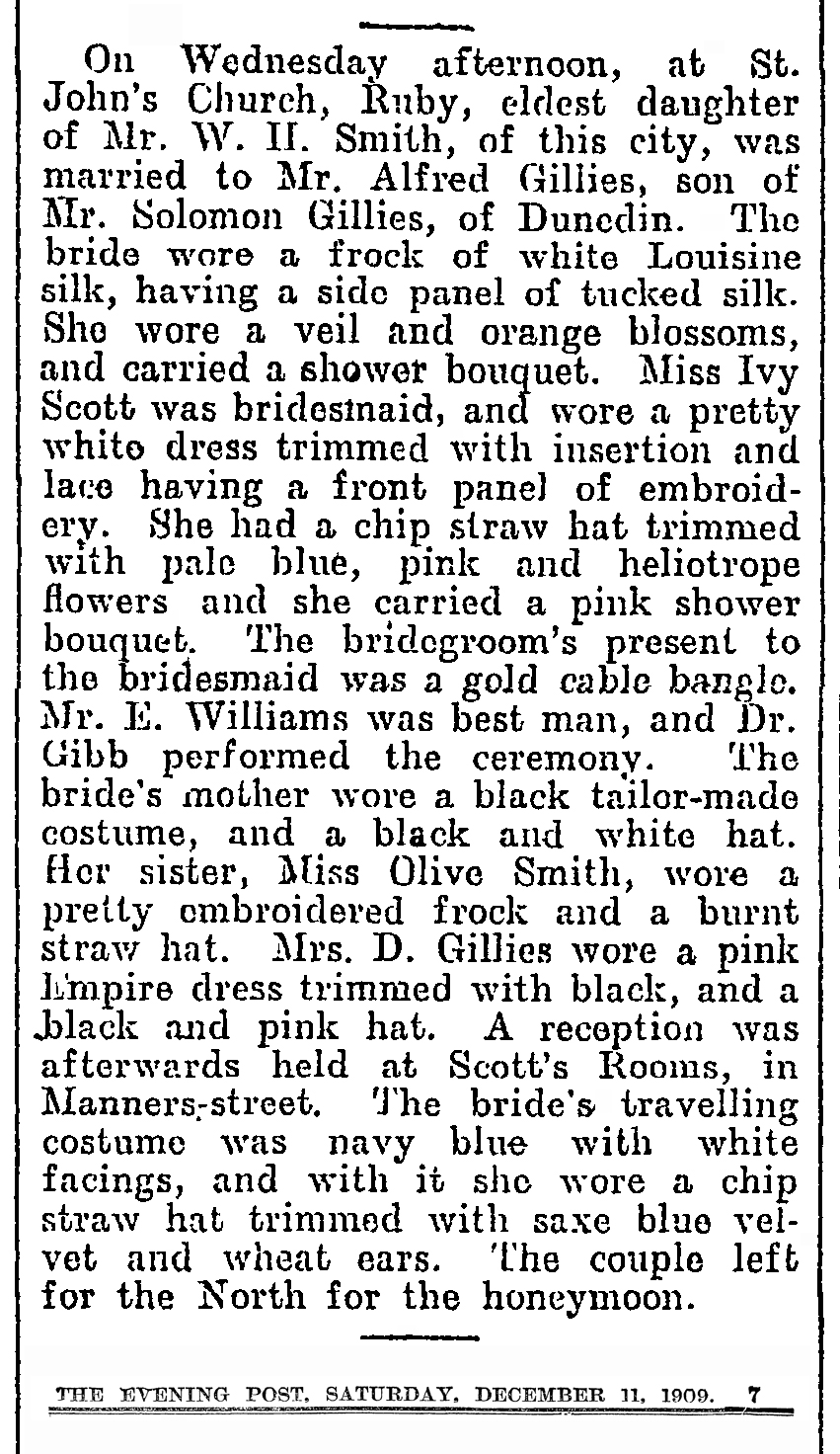 The Gillies-Smith Wedding (3682 KB) 1909 The Evening Post (Wellington, New Zealand), Volume LXXVIII, Issue 141, 11 December 1909, Page 7, column 6 (Click on Picture to View Full Size) picture