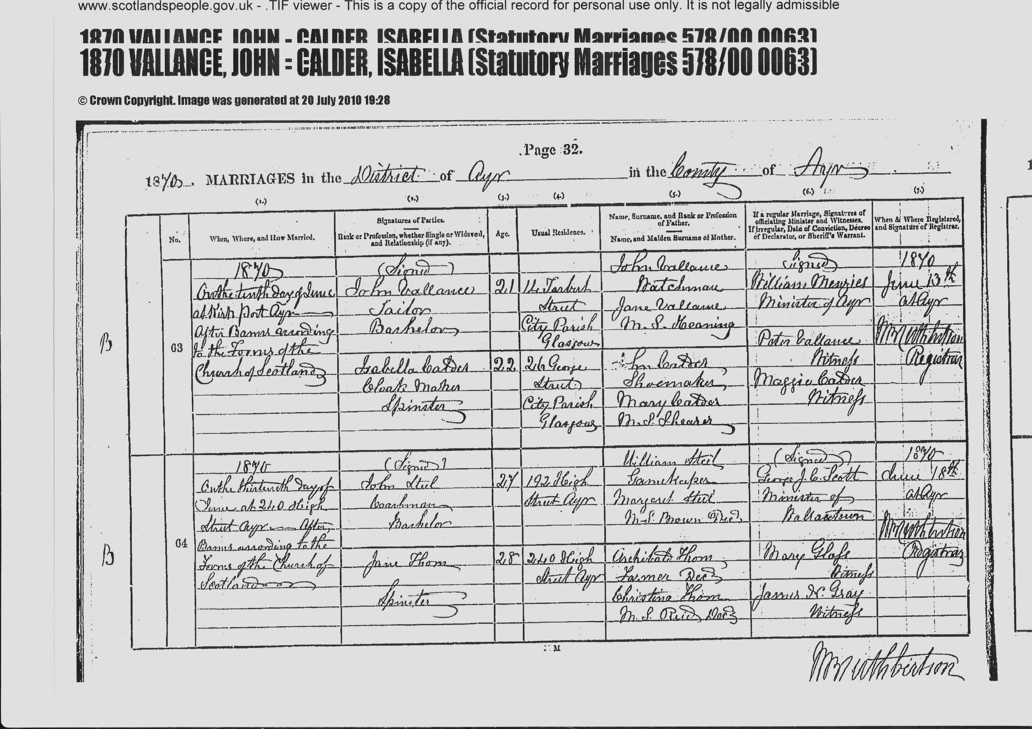 John Vallance and Isabella Calder marriage record in Ayr (25502 KB) 10 June 1870 1870. MARRIAGES in the District of Ayr in the County of Ayr, Scotland. (Click on Picture to View Full Size) picture