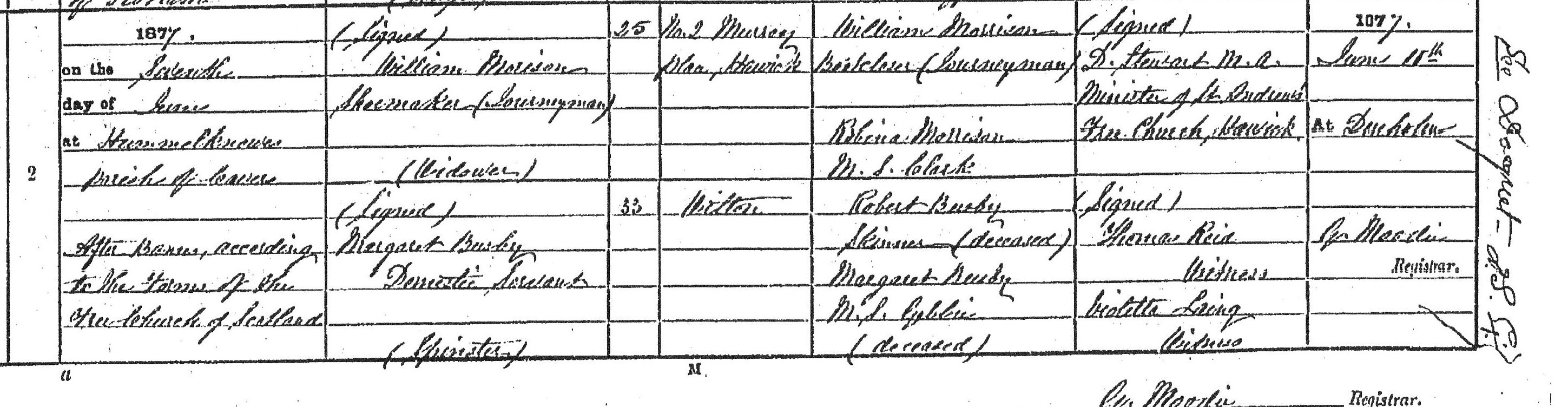 William Morrison and Margaret Busby marriage record in Cavers (6389 KB) 7 June 1877 1877. MARRIAGES in the Parish of Cavers in the County of Roxburgh, Scotland. (Click on Picture to View Full Size) picture