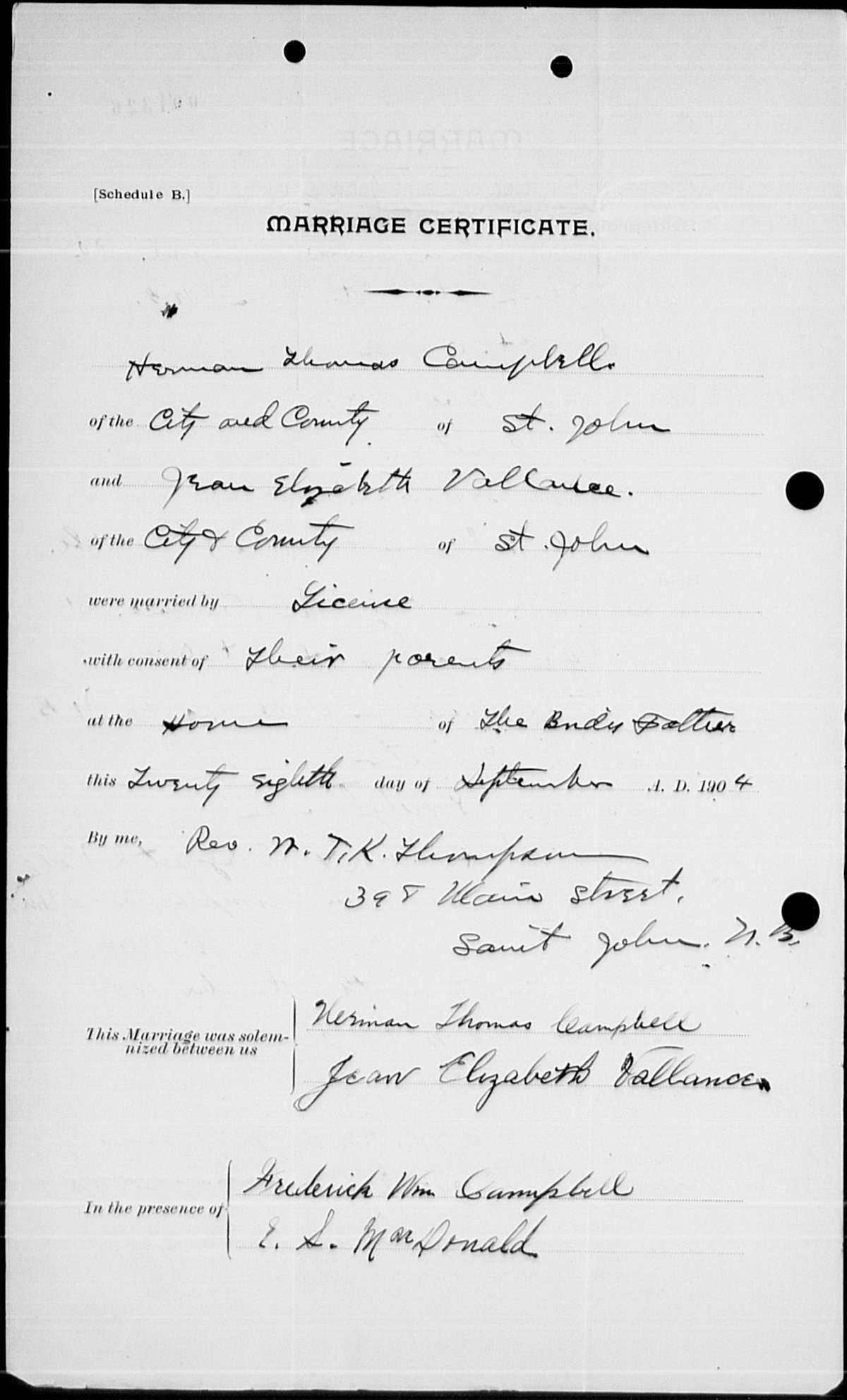 Herman Thomas Campbell and Jean Elizabeth Vallance marriage record — p2 (6975 KB) 28 September 1904 MARRIAGE CERTIFICATE. Saint John, New Brunswick, Canada. (Click on Picture to View Full Size) picture