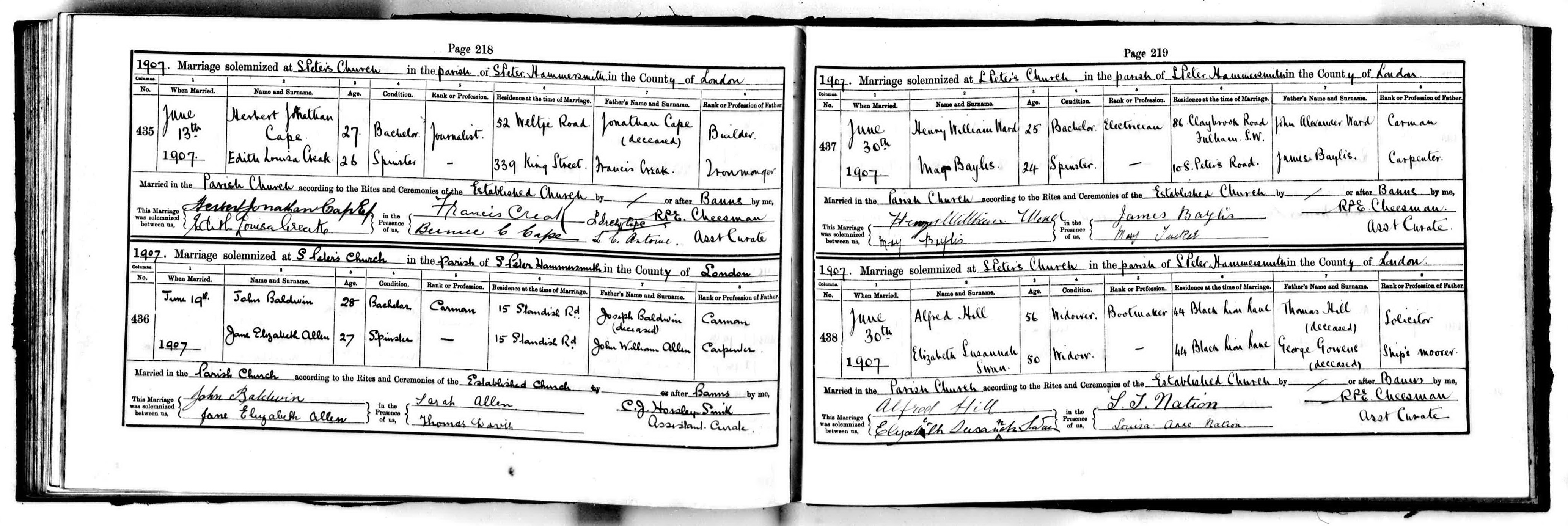Herbert Jonathan Cape and Edith Louisa Creak marriage record in St. Peter Hammersmith, London (16806 KB) 1907 1907 Marriage Solemnized at S Peter's Church in the parish of S Peter Hammersmith in the County of London, England (Click on Picture to View Full Size) picture