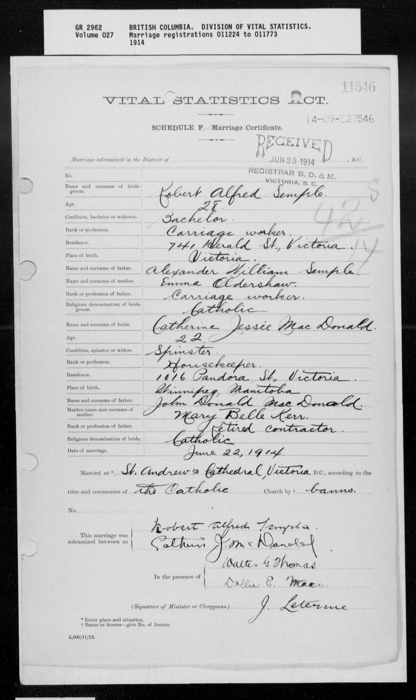Robert Alfred Semple and Catherine Jessie McDonald marriage record in Victoria, British Columbia, Canada (3447 KB) 22 June 1914 British Columbia. Division of Vital Statistics. Vital Statistics Act. Schedule F. — Marriage Certificate. (Click on Picture to View Full Size) picture