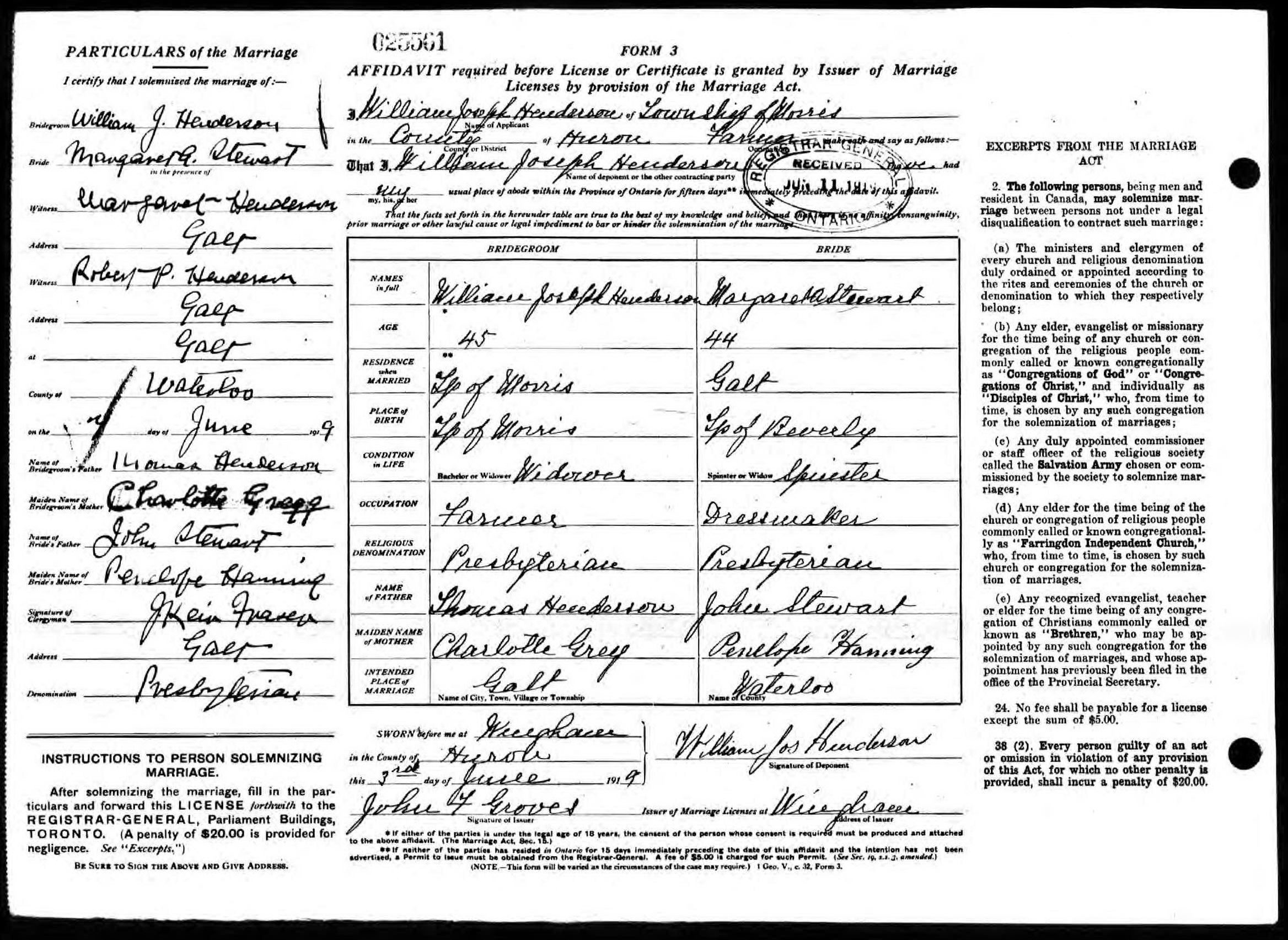 William Joseph Henderson and Margaret A. Stewart marriage record in Galt (3889 KB) 7 June 1919 PARTICULARS of the Marriage. AFFIDAVIT required before License or Certificate is granted by Issuer of Marriage Licenses by provision of the Marriage Act. Galt, Waterloo County, Ontario, Canada. (Click on Picture to View Full Size) picture