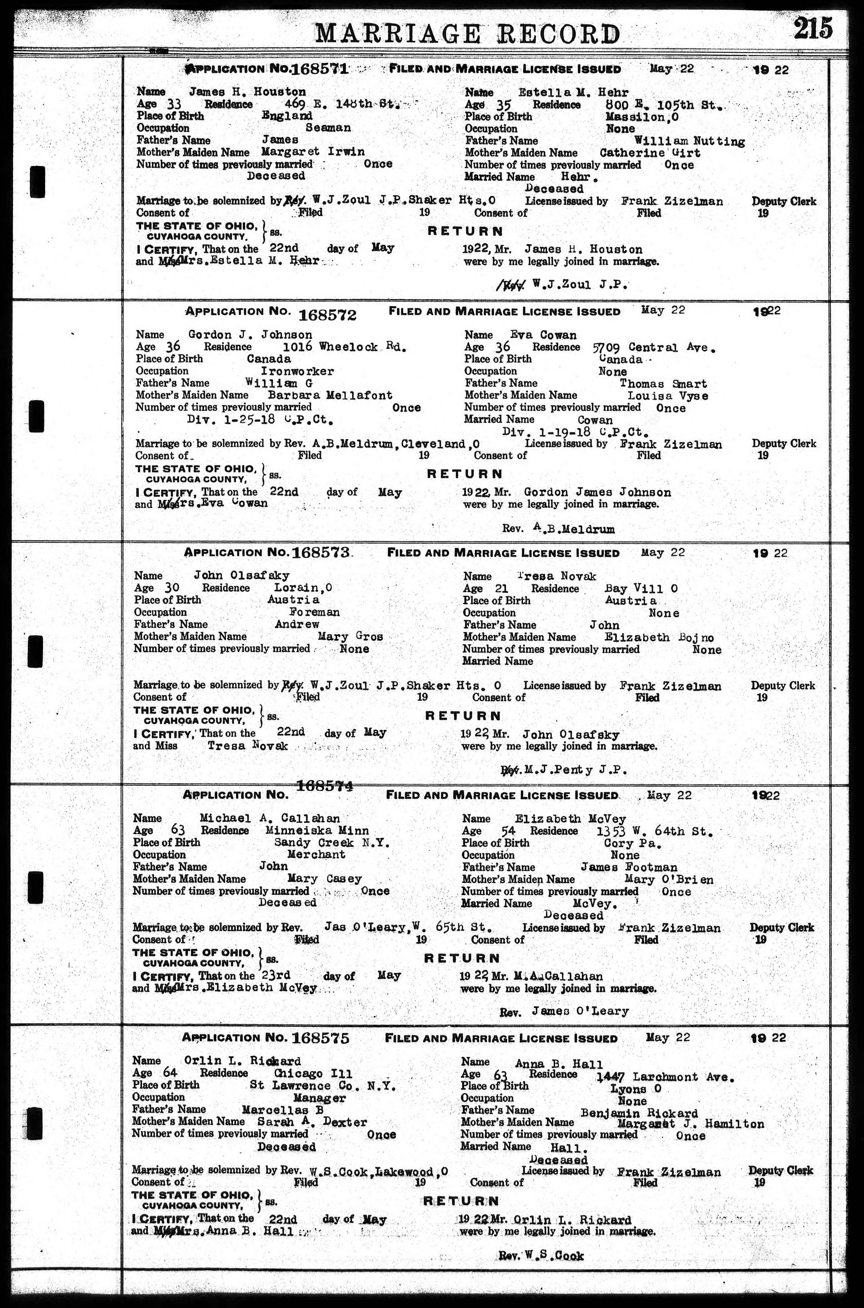 Gordon James Johnson and Eva Cowan marriage record in Cleveland, Ohio (13159 KB) 22 May 1922 MARRIAGE RECORD. Marriage License and Return. The State of Ohio, Cuyahoga County. (Click on Picture to View Full Size) picture