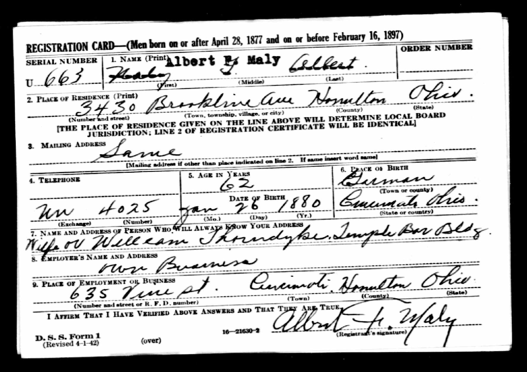 Albert F. Maly WW2 draft registration card (front) (2183 KB) 25 April 1942 Albert F. Maly, b. 26 Jan 1880 — WW2 draft registration card (front) (Click on Picture to View Full Size) picture