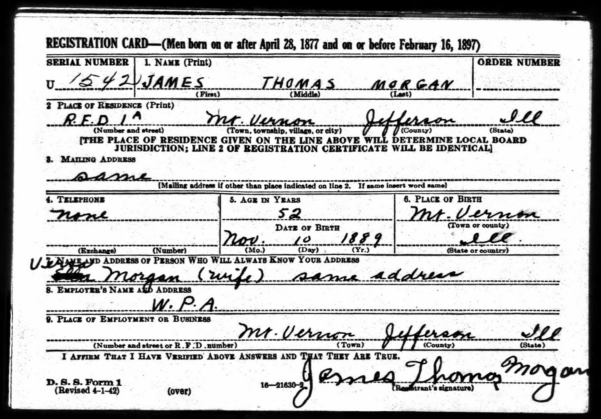 James Thomas Morgan WW2 draft registration card (front) (3787 KB) 25 April 1942 James Thomas Morgan, b. 10 Nov 1889 — WW2 draft registration card (front) (Click on Picture to View Full Size) picture