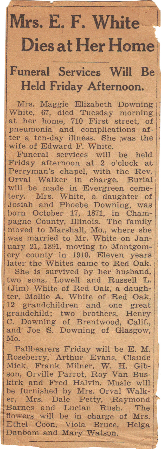 Mrs. E. F. White Dies at Her Home (3650 KB) 1939 Maggie Downing White Obituary whiteaustintx originally shared this to Sorenson Family Tree 27 Apr 2012 Portrait / Family Photo (Click on Picture to View Full Size) picture