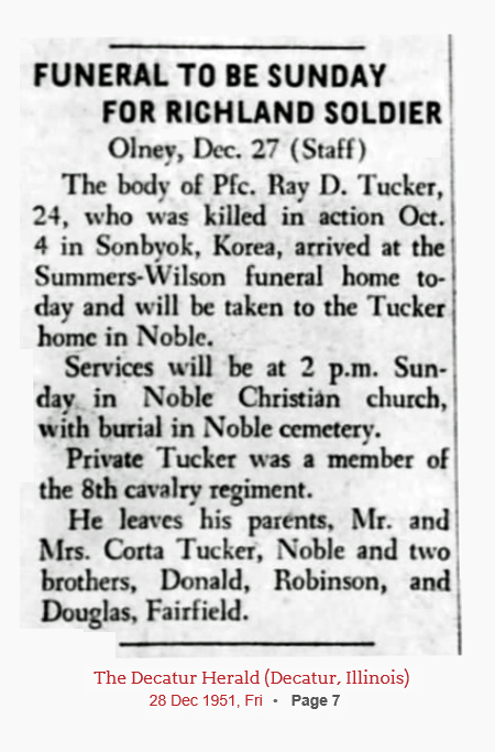Ray D. Tucker funeral notice (904 KB) 1951 from page 7 of the Decatur Herald on Friday, 28 December 1951 (Click on Picture to View Full Size) picture