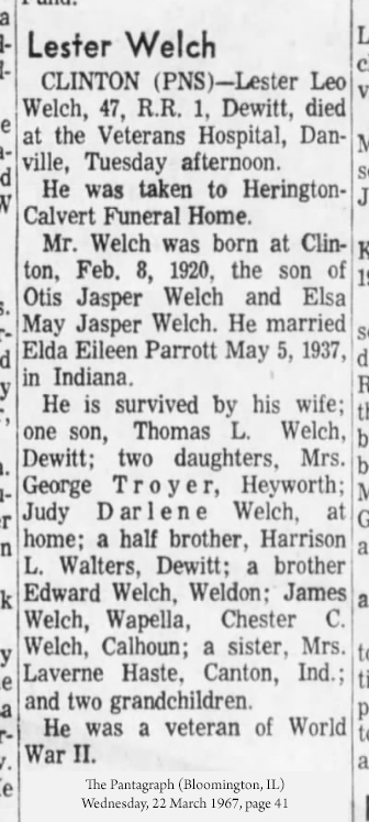 Lester Welch obituary (735 KB) 22 March 1967 from page 41 of The Pantagraph (Bloomington, IL) (Click on Picture to View Full Size) picture