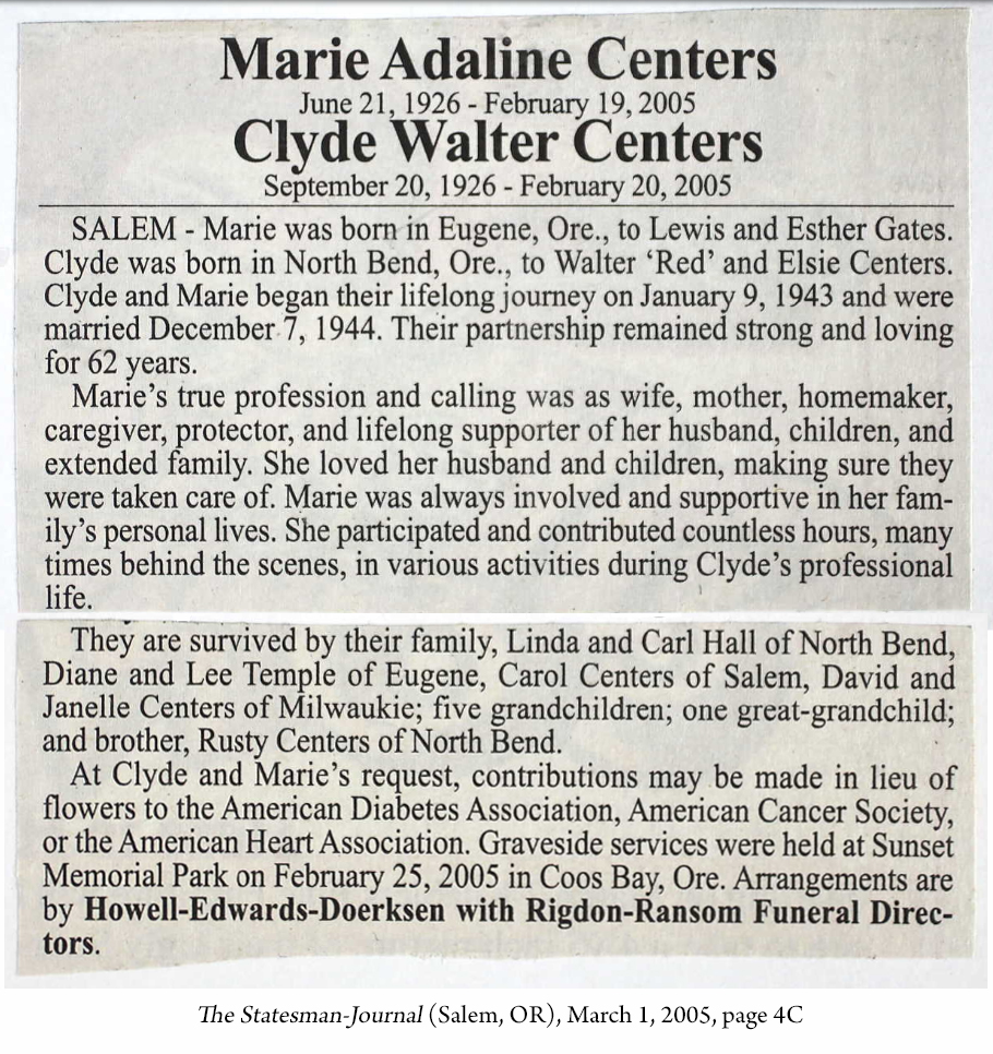 Marie Adaline Centers and Clye Walter Centers obituary (2581 KB) 1 March 2005 from page 4C of the Statesman-Journal (Salem, OR) on 1 March 2005 (Click on Picture to View Full Size) picture